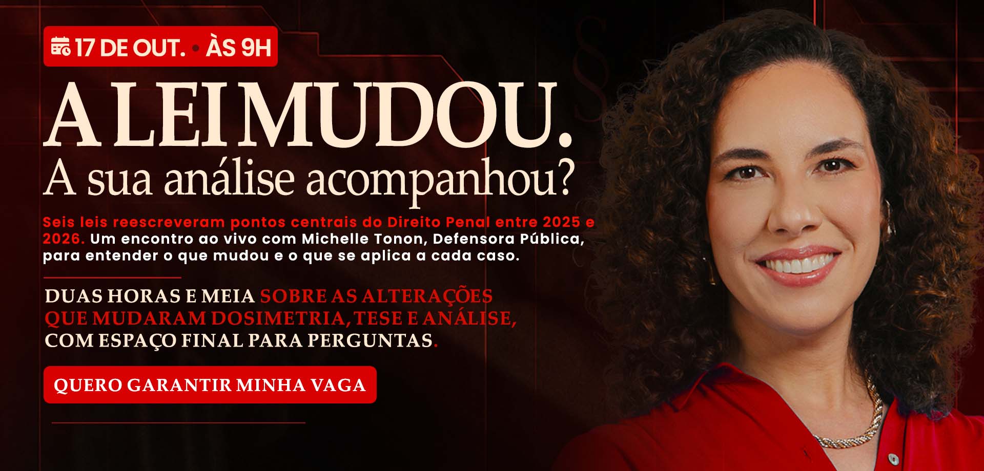 Banner desktop do Workshop Atualização Penal 2025 e 2026, ministrado por Michelle Tonon.